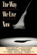 The Way we live now : American plays & the AIDS crisis /