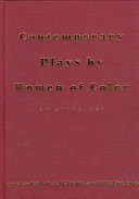 Contemporary plays by women of color : an anthology /
