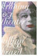 The Kenning Anthology of Poets Theater 1945-1985 /