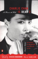Charlie Chan is dead 2 : at home in the world : a new anthology of contemporary Asian American fiction /