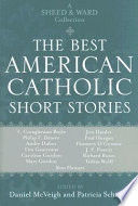 The best American Catholic short stories : a Sheed & Ward collection /