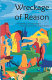 Wreckage of reason : an anthology of contemporary xxperimental prose by women writers /