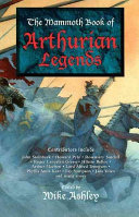 The mammoth book of Arthurian legends /