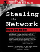 Stealing the network : how to own the box /