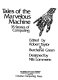 Tales of the marvelous machine : 35 stories of computing /