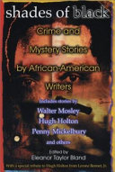 Shades of Black : crime and mystery stories by African-American authors /