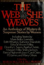 The Web she weaves : an anthology of mystery and suspense stories by women /