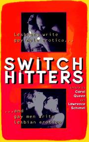 Switch hitters : lesbians write gay male erotica and gay men write lesbian erotica /
