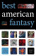 Best American fantasy /