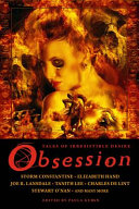 Obsession : tales of irresistible desire /