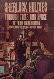 Sherlock Holmes through time and space /