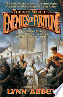 Thieves' world : enemies of fortune /