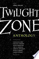 Twilight zone : 19 original stories on the 50th anniversary /