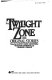 The Twilight zone : the original stories /