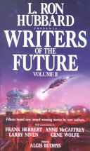 L. Ron Hubbard presents Writers of the future.