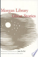 Morgan Library ghost stories /