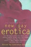 The mammoth book of new gay erotica /