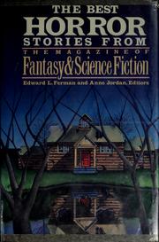 The Best horror stories from the Magazine of fantasy and science fiction /