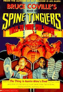 Bruce Coville's book of spine tinglers : tales to make you shiver /