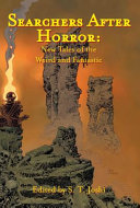 Searchers after horror : new tales of the weird and fantastic /