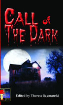 Call of the dark : erotic lesbian tales of the supernatural /