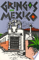 Gringos in Mexico : an anthology /