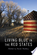 Living blue in the red states /