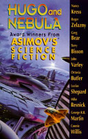 Hugo and Nebula award winners from Asimov's science fiction /