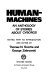 Human machines : an anthology of stories about cyborgs /