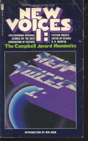 New voices I : the Campbell Award nominees : spellbinding original stories by the next generation of science fiction greats /