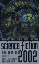 Science fiction : the best of 2002 /