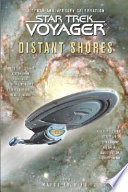 Star Trek Voyager : distant shores /