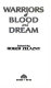 Warriors of blood and dream /