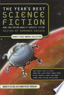 The year's best science fiction : twenty-first annual collection /