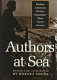 Authors at sea : modern American writers remember their naval service /