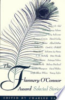 The Flannery O'Connor Award : selected stories /