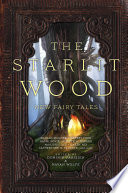 The starlit wood : new fairy tales /