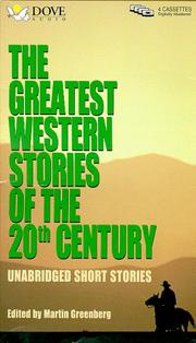 The greatest western stories of the 20th century /