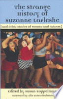 The strange history of Suzanne LaFleshe and other stories of women and fatness /