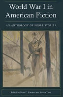 World War I in American fiction : an anthology of short stories /