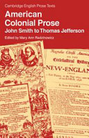American Colonial prose : John Smith to Thomas Jefferson /