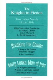 The Knights in fiction : two labor novels of the 1880s /