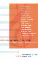 Songs without rhyme : prose by celebrated songwriters /