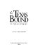 Texas bound : 19 Texas stories /