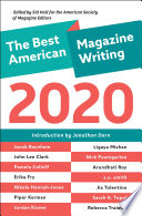 The Best American Magazine Writing 2020.