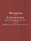 Words of a century : the top 100 American speeches, 1900-1999 /