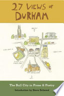 27 views of Durham : the Bull City in prose & poetry /