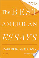 The best American essays 2014 /