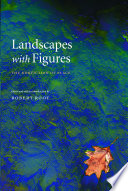 Landscapes with figures : the nonfiction of place /