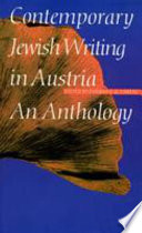 Contemporary Jewish writing in Austria : an anthology /